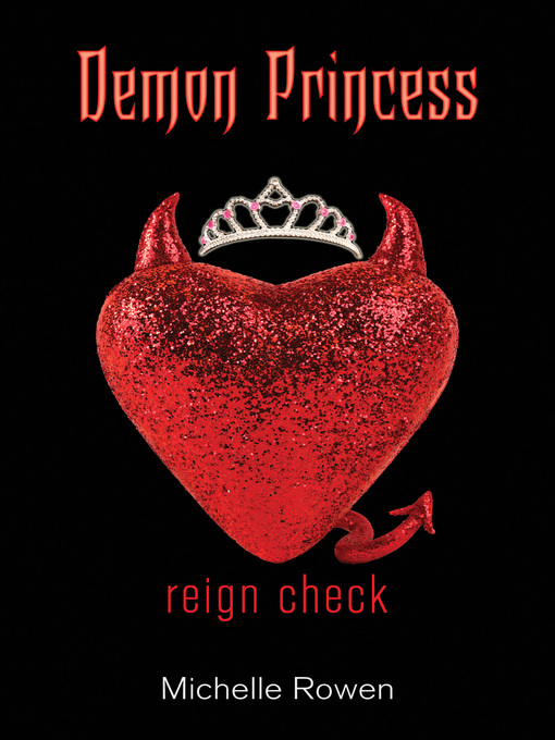 Title details for Reign Check by Michelle Rowen - Available